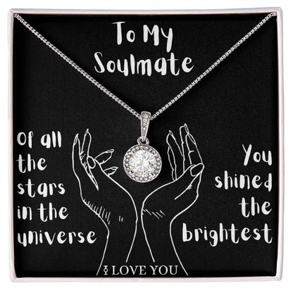 To My Soulmate - Eternal Hope Necklace