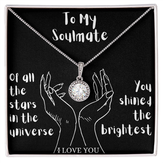 To My Soulmate - Eternal Hope Necklace